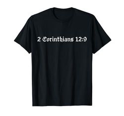 Escritura, 2 Corintios 12:9 Camiseta