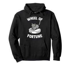 Wheel Of Fortune Cat On Robot Vacuum Cleaner Cat Pullover Hoodie