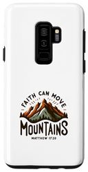 Custodia per Galaxy S9+ La Fede Può Smuovere Le Montagne Matteo 17:20 Montagne Che