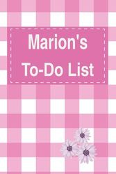 Marion's To Do List Notebook: Blank Daily Checklist Planner for Women with 5 Top Priorities | Pink Feminine Style Pattern with Flowers