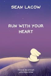 Run with Your Heart
