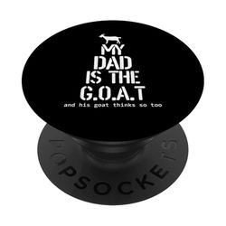 Mi papá es la cabra y su cabra también lo piensa, cabra papá PopSockets PopGrip Adhesivo