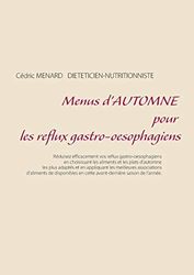 Menus d'automne pour les reflux gastro-oesophagiens