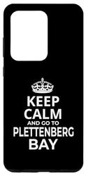 Galaxy S20 Ultra Plettenberg Bay Souvenir Keep Calm And Go To Plettenberg Bay Case