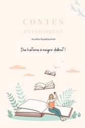 Contes hypnotiques pour maigrir