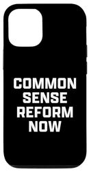 Carcasa para iPhone 14 Pro Common Sense Reform Now