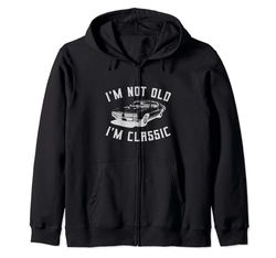 I'm Not OLD I'm CLASSIC cool vintage coche diseño simple Sudadera con Capucha