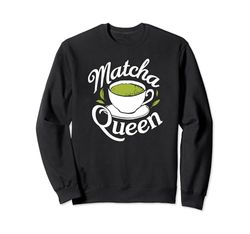 Matcha Queen Matcha Mom Mama Funny Matcha Tea Latte Bebedor Sudadera