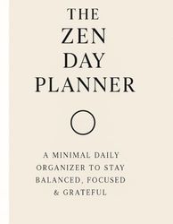 THE ZEN DAY PLANNER