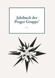 Jahrbuch der Prager Gruppe* Nr. 1: Nr. 1