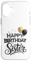 OMG! It's My Sister's Birthday Party Family Case for iPhone 16 Plus