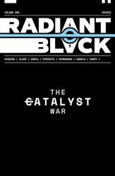 Radiant Black 5: Catalyst War: Volume 5