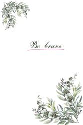 Be brave: Simple notebook with eucalyptus und pink details, 100 graphing pages.