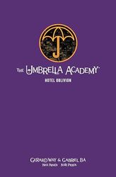 The Umbrella Academy Library Edition Volume 3: Hotel Oblivion