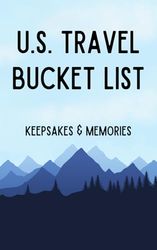U.S. Travel Bucket List: Keepsakes & Memories
