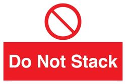 Do Not Stack skylt – 600 x 400 mm – A2L