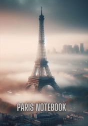 PARIS notebook: paperback notebook 5,83 x 8,27 inches