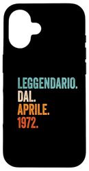 Leggendario Dal Aprile 1972 Custodia per iPhone 16