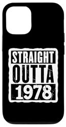Straight Outta 1978 Birthday Mens Womens Distressed Vintage Case for iPhone 12/12 Pro