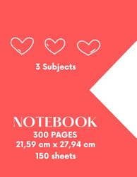 Notebook 3 subjects, 300 pages, 150 sheets, 21.59 cm x 27.94 cm