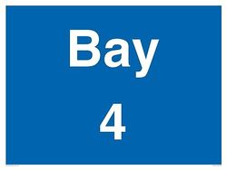 Bay 4 Sign - 800x600mm - A1L