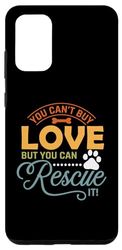 Custodia per Galaxy S20+ Dog You Can't Buy Love But You Can Rescue It Dogs Lovers