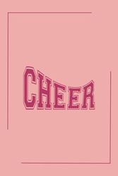 Cheer Journal: A Cute 120 Page 6x9" Notebook