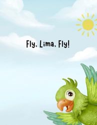 Fly, Lima, Fly!