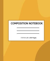 Composition Book: College Ruled Paper, Journaling, 9-3/4 x 7-1/2 Inches, | 200 Pages