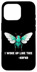 Insetto Mi sono svegliato come questo Franz Kafka Cicada Beetle Bugs Custodia per iPhone 16 Pro