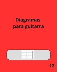 Diagramas para guitarra