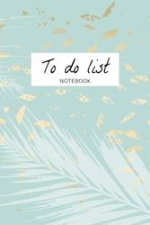 TO DO LIST NOTEBOOK: TO DO LIST NOTEBOOK: Daily Task Organizer, To Do List Organizer, Things To Do List, Agenda, Simple To-Do list, Daily Planning, ... list for women, Notepad for kids, To Do List