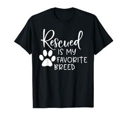 Rescue Is My Favorite Razza Rescue Pet Adozione Cane Shelter Maglietta