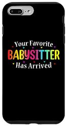 Custodia per iPhone 7 Plus/8 Plus Your Favorite Babysitter Has Arrived Badante Tata Babysitter