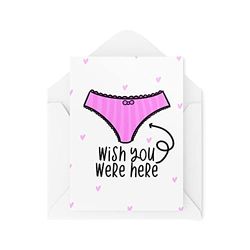 Grappige Nieuwigheid Wenskaarten | Wens dat je hier was | Knickers Ondeugende Valentijnsdag Verjaardag Vriendje Grappige Grap | CBH1218