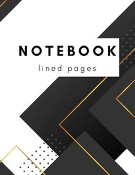 lined notebook: Notebook: Lined Notebook Journal - 200 Pages - Large (8.5 x 11 inches)