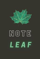NOTE LEAF.: Daily note for everyone, Lined Journal Notebook, Write down ideas, 180 Pages.