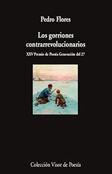 Los GORRIONES CONTRARREVOLUCIONARIOS