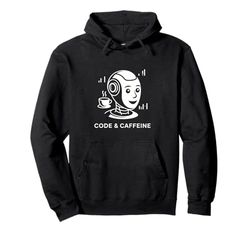 Code & Caffeine Robot Coffee Tech Programming Pullover Hoodie