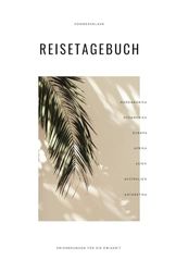 Reisetagebuch zum Selberschreiben SOMMERURLAUB für eine Reise mit bis zu 21 Tagen auf 80 Seiten im DIN A5 Format, Softcover, Beige, 14 x 21 cm