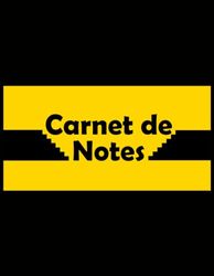 Carnet de notes: Carnet de notes, 8.5 x 11 inches , couverture noir et jaune, 1 piéce, 110 pages