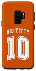 Coque pour Galaxy S9 Big Titty 10/ Big Titty Ten