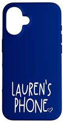 Lauren's Phone Lauren Prénom personnalisé Blanc Bleu Coque pour iPhone 16