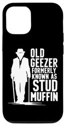 Custodia per iPhone 13 Old Geezer Stud Muffin Funny Retirement Festa del papà umorismo