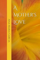 A Mother's Love