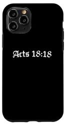 Custodia per iPhone 11 Pro Scrittura, Atti 18:18