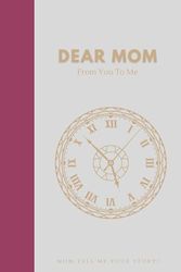 Mom Tell Me your story: Mothers day gift for grandma from son, daughter personlized Guided Journal Notebook