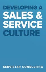 Developing a Sales and Service Culture