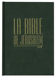 Bible Jérusalem: Format compact, reliure rigide verte