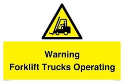 Warning Forklift Trucks Operating Sign - 600x400mm - A2L